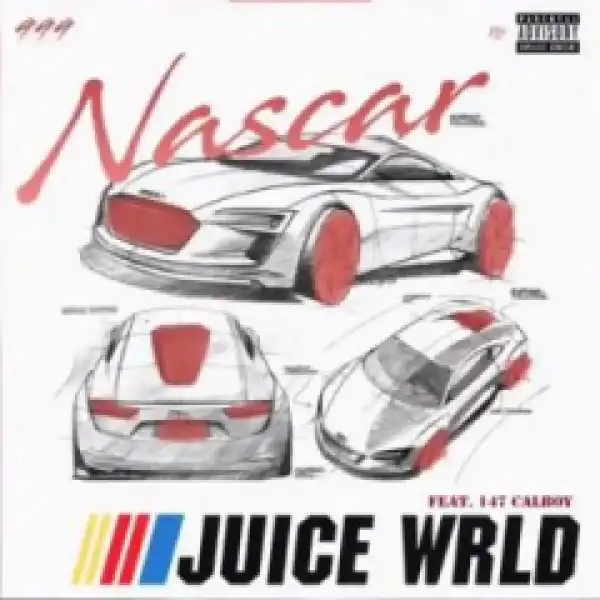 Juice WRLD - Nascar